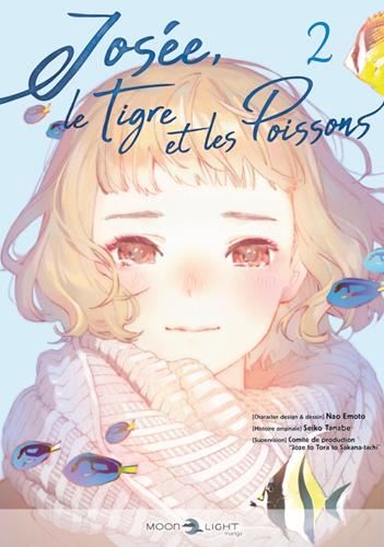 Josée, le tigre et les poissons T.02 : Josée, le tigre et les poissons