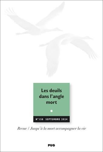 Jusqu'à la mort accompagner la vie N° 158 septembre 2024