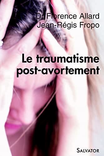 Le Traumatisme post-avortement